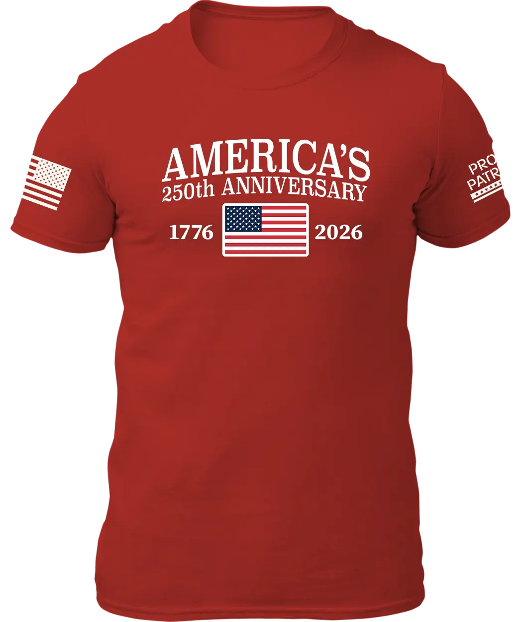 America 250th Anniversary Shirt Proud Patriots
