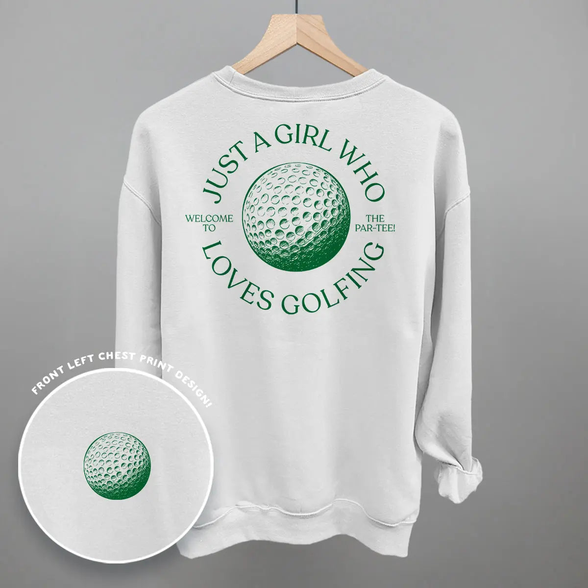 Just A Girl Who Loves Golfing (Back Print) Ivy + Cloth