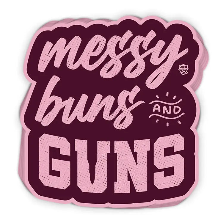 Messy Buns and Guns Shield Republic