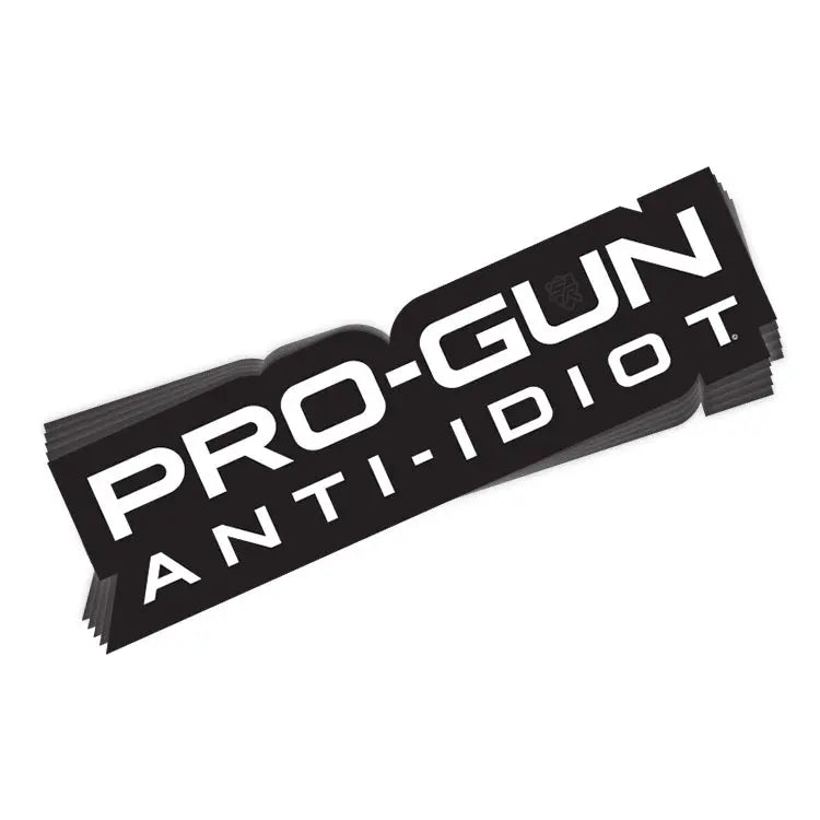 Pro Gun Anti Idiot Decal Shield Republic
