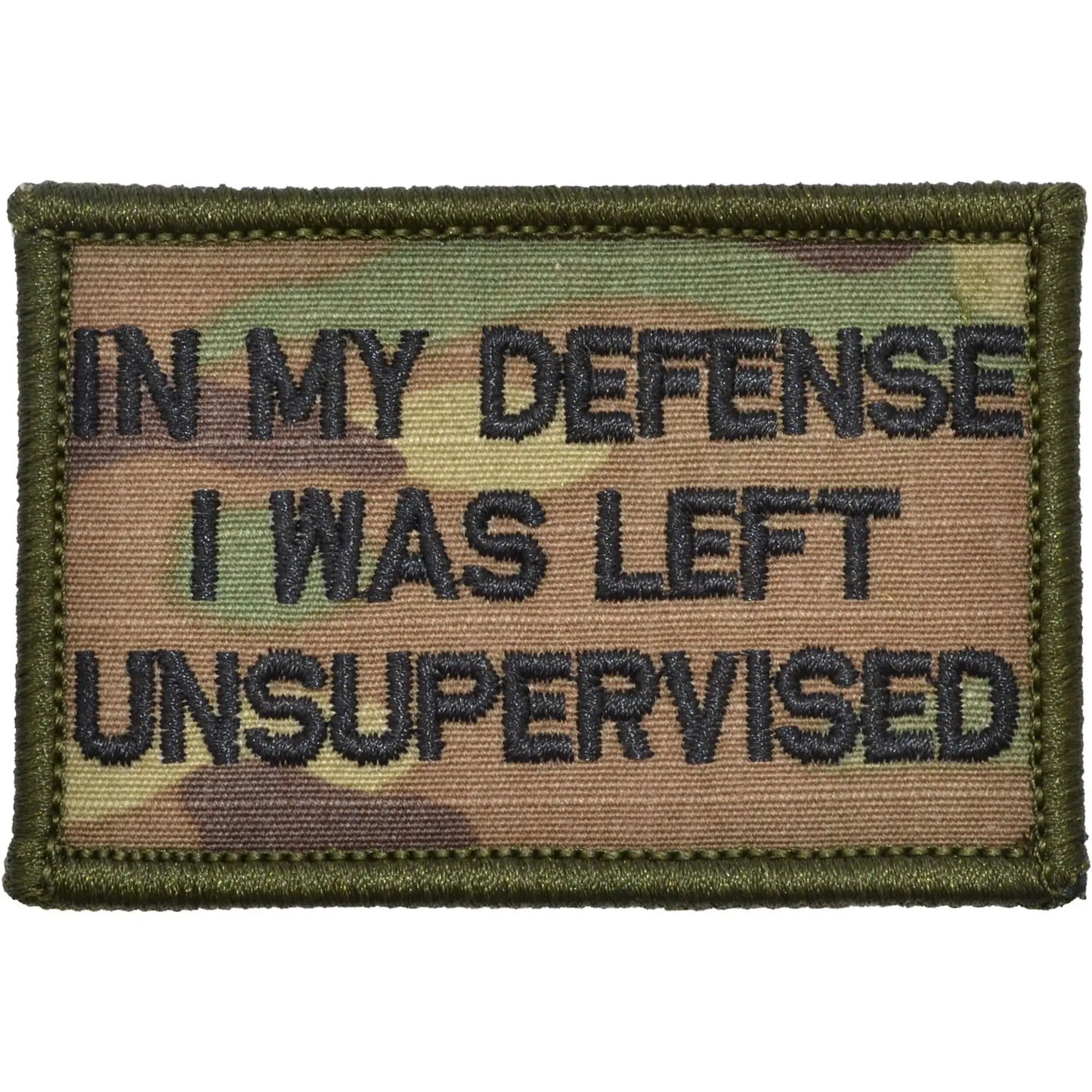 In My Defense I Was Left Unsupervised - 2x3 Patch Tactical Gear Junkie