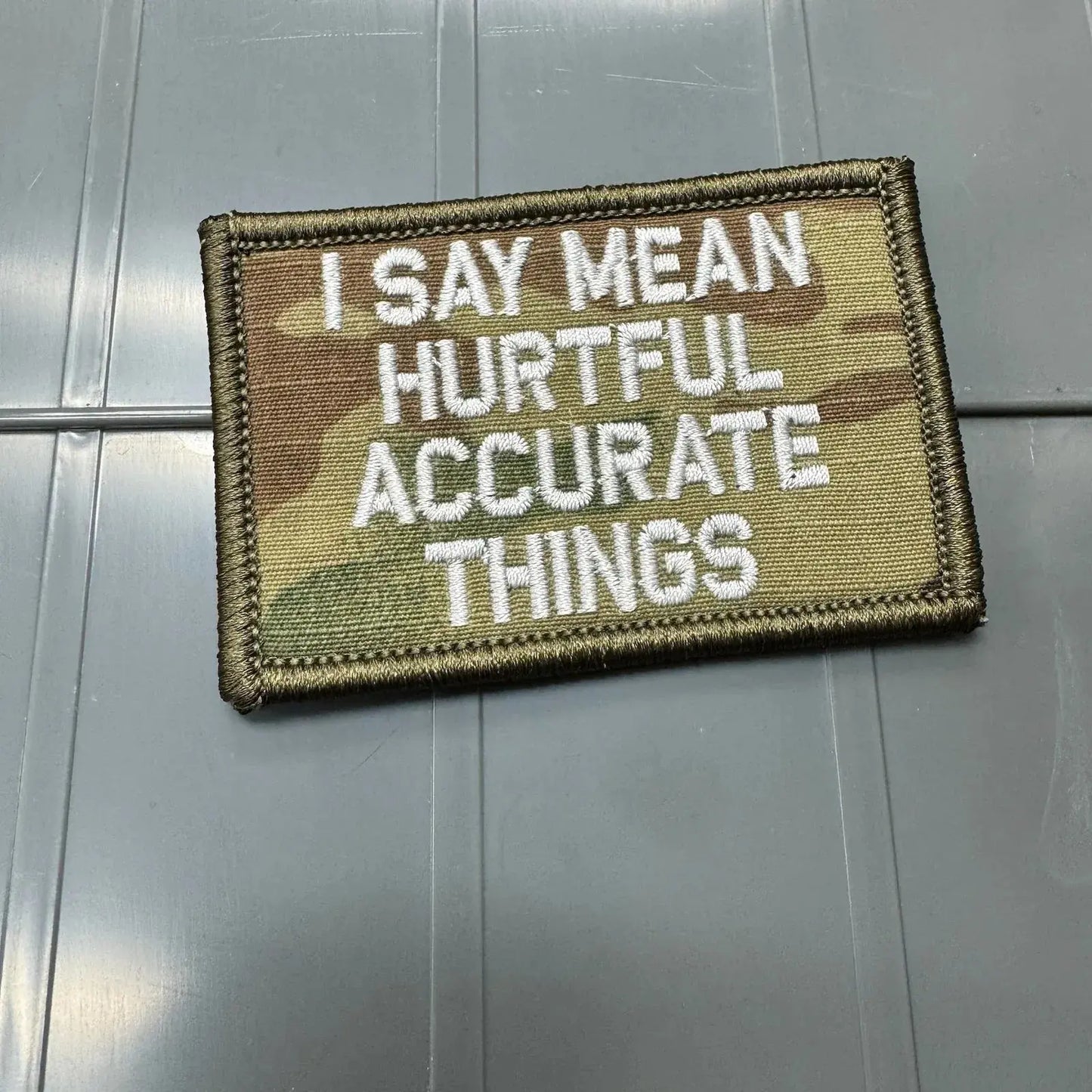 As Seen on Socials - I Say Mean Hurtful Accurate Things - 2x3 Patch - Multicam w/White Tactical Gear Junkie