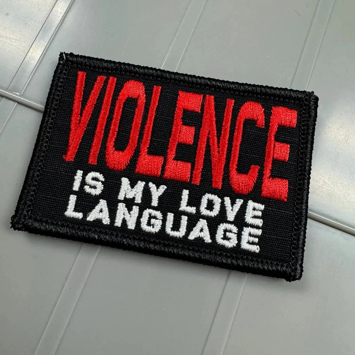 As Seen on Socials - Violence Is My Love Language - Black w/Red & White Tactical Gear Junkie