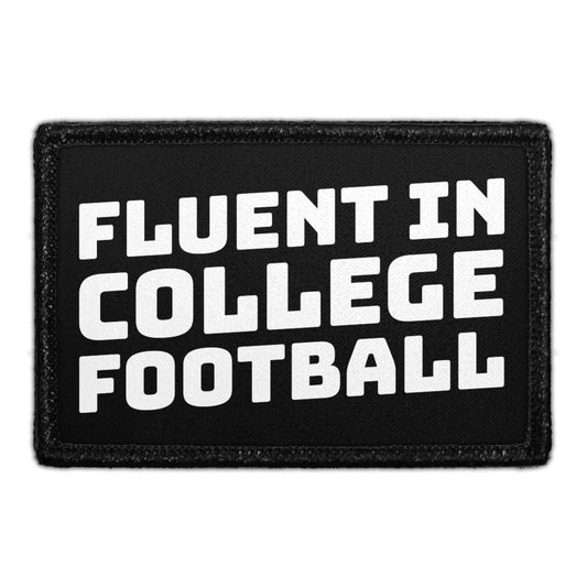 Fluent In College Football - Removable Patch