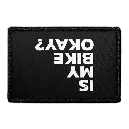 Is My Bike Okay? - Removable Patch