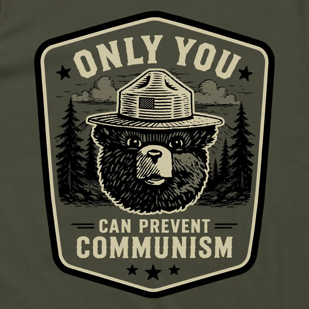 Only You Can Prevent Communism Badge Shield Republic